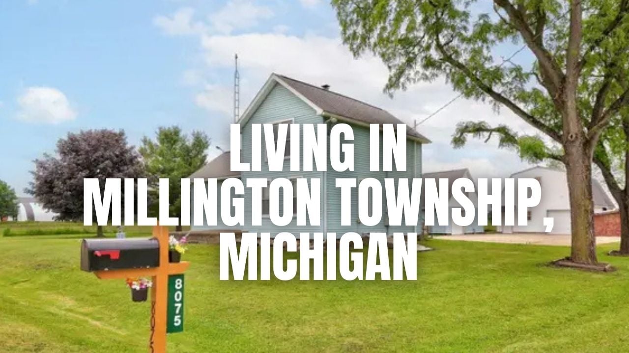 Millington Township, Michigan: What It’s Like to Live Here (Cost, Commute, Community & More)