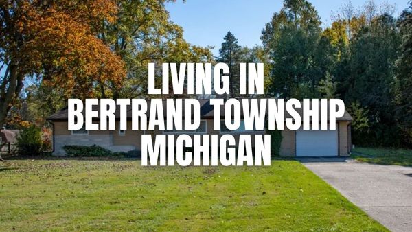 The Truth About Bertrand Township, Michigan: Neighborhoods, Prices, &hellip;