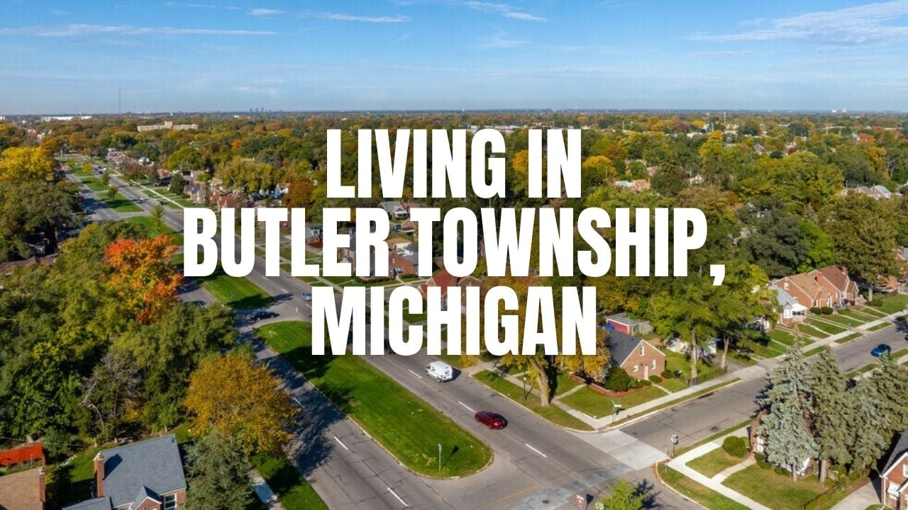 Before You Move to Butler Township, Michigan: The &hellip;