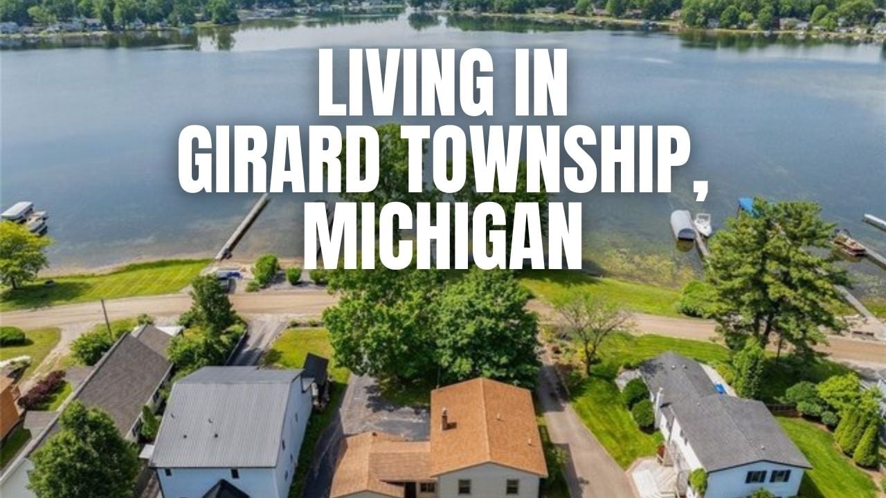 Thinking About Girard Township, Michigan? A practical guide