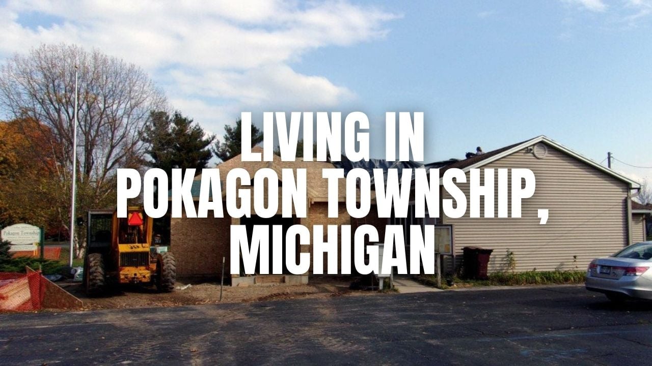 Thinking About Pokagon Township, Michigan? A practical guide