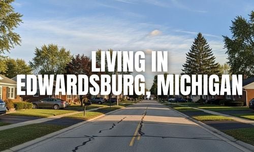 Before You Move to Edwardsburg, Michigan: The Stuff &hellip;