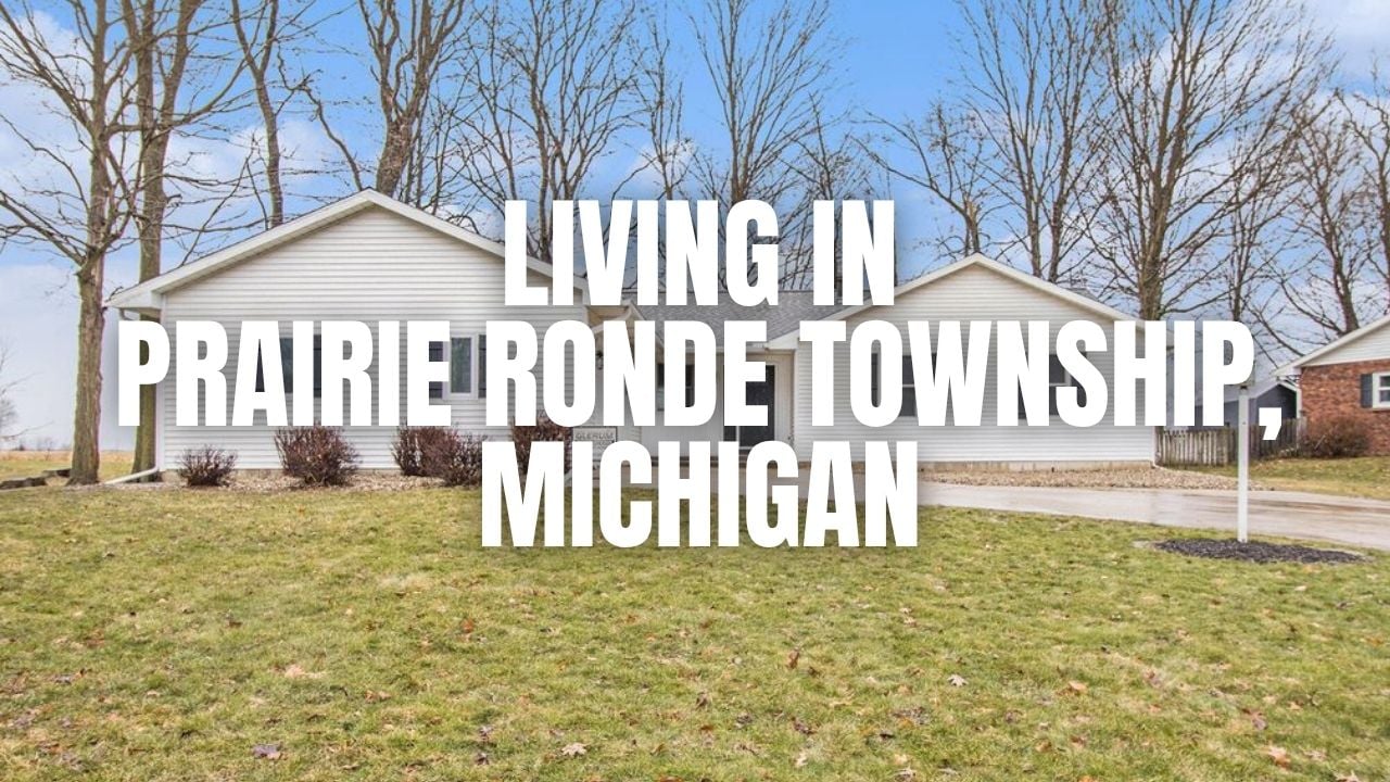 Moving to Prairie Ronde Township, Michigan? What to &hellip;