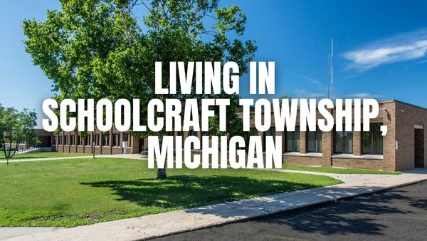 Schoolcraft Township (Kalamazoo County), Michigan Relocation Guide: Vibe, &hellip;