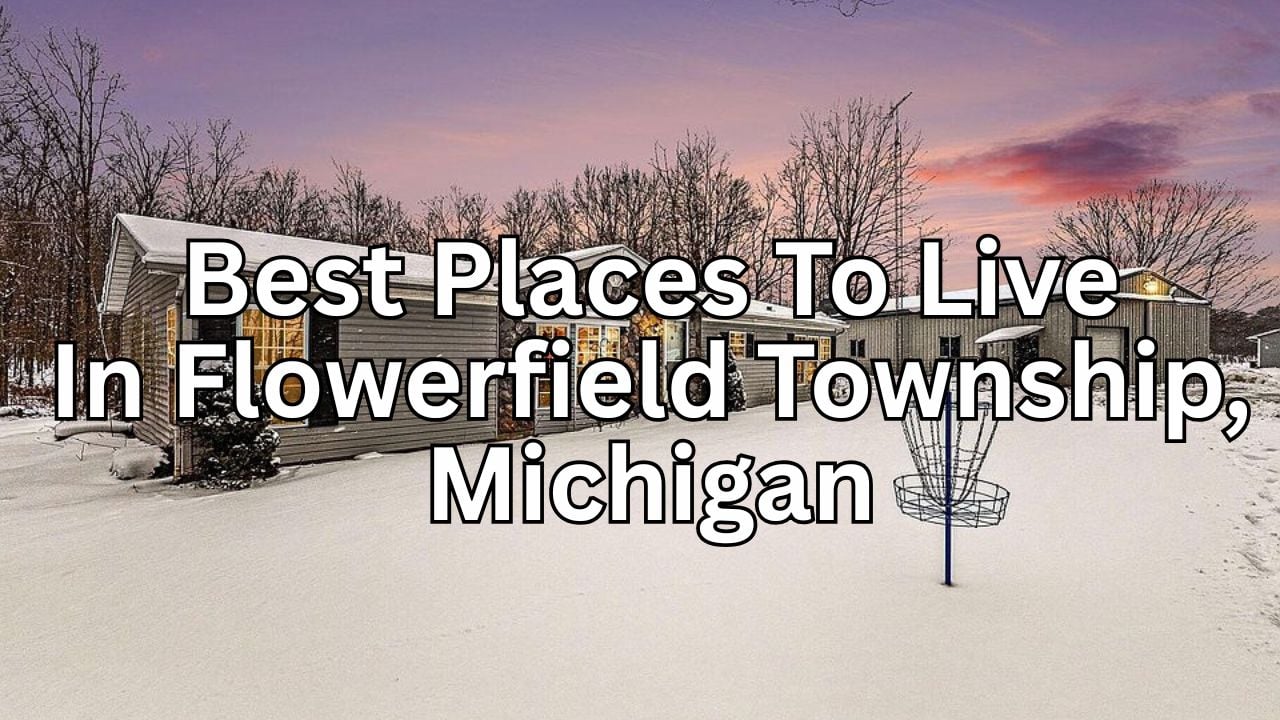 Living in Flowerfield Township, Michigan: Pros, Co…