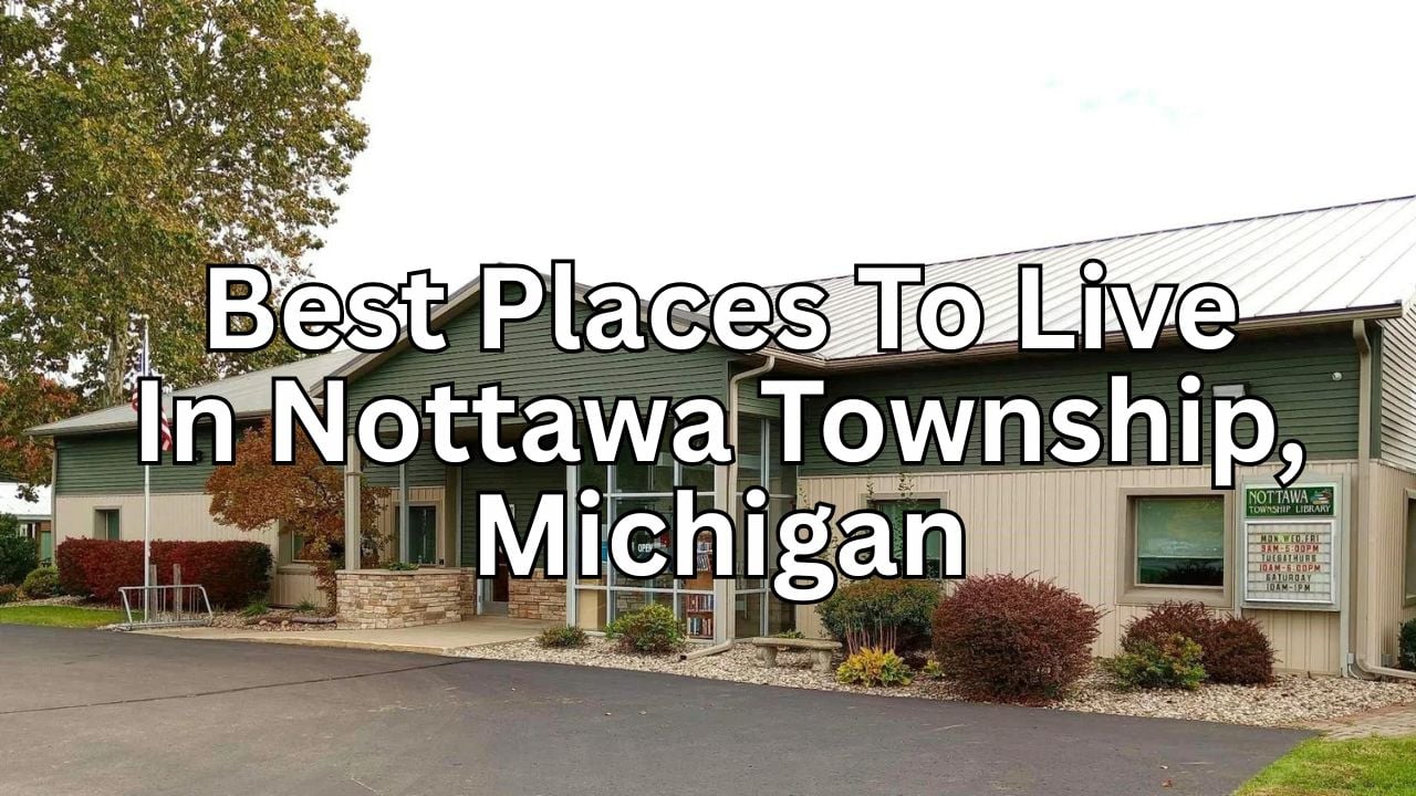 Before You Move to Nottawa Township (St. Joseph &hellip;