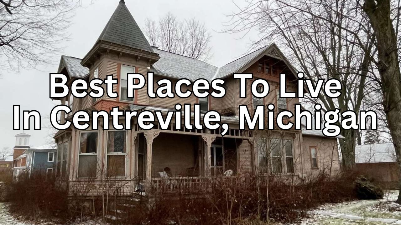 Living in Centreville, Michigan: Pros, Cons, Cost of &hellip;