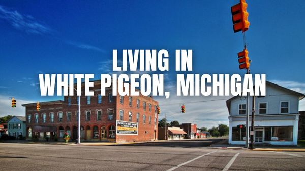 White Pigeon, Michigan Relocation Guide: Vibe, Housing, Amenities &hellip;