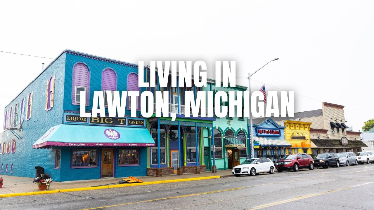 Moving to Lawton, Michigan? What to Know About Homes, Schools, Commutes & Lifestyle