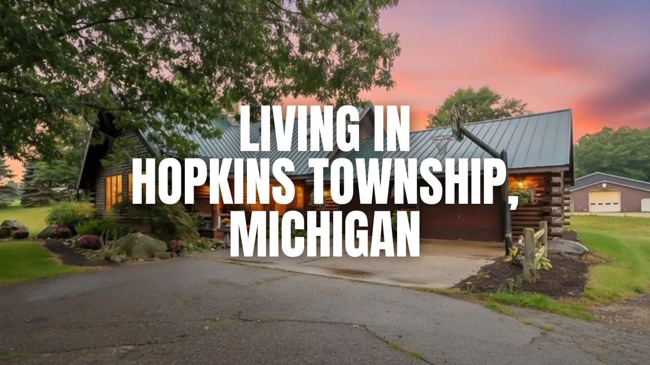 Living in Hopkins Township, Michigan: Pros, Cons, Cost …