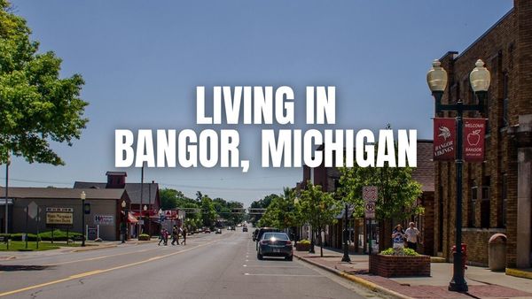 Before You Move to Bangor, Michigan: The Stuff &hellip;