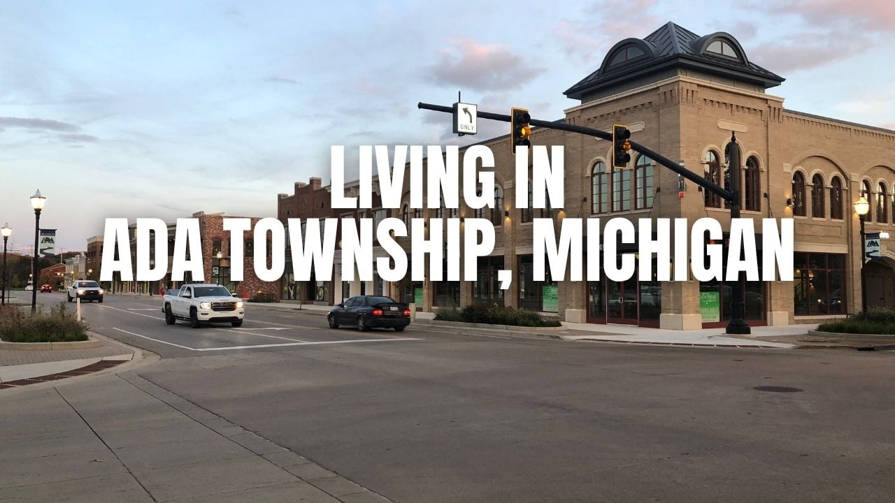 Before You Move to Ada Township, Michigan: The Stuff Locals Wish You Knew