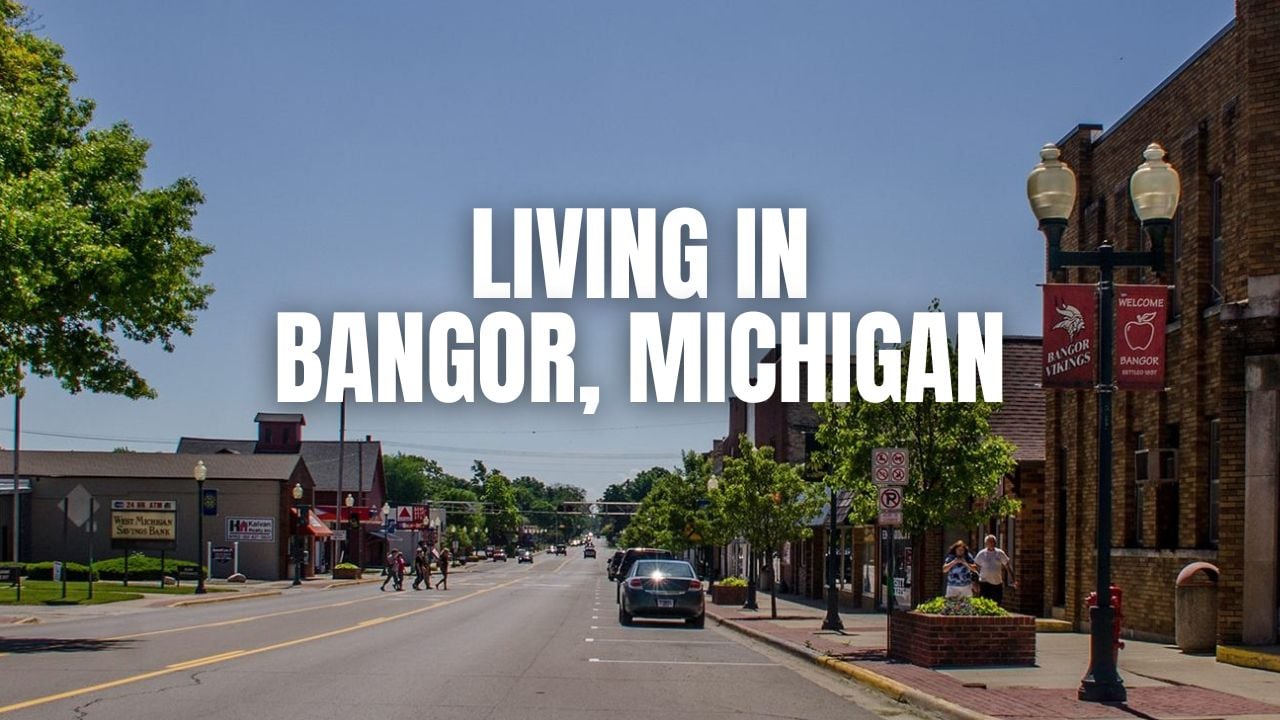 Before You Move to Bangor, Michigan: The Stuff …