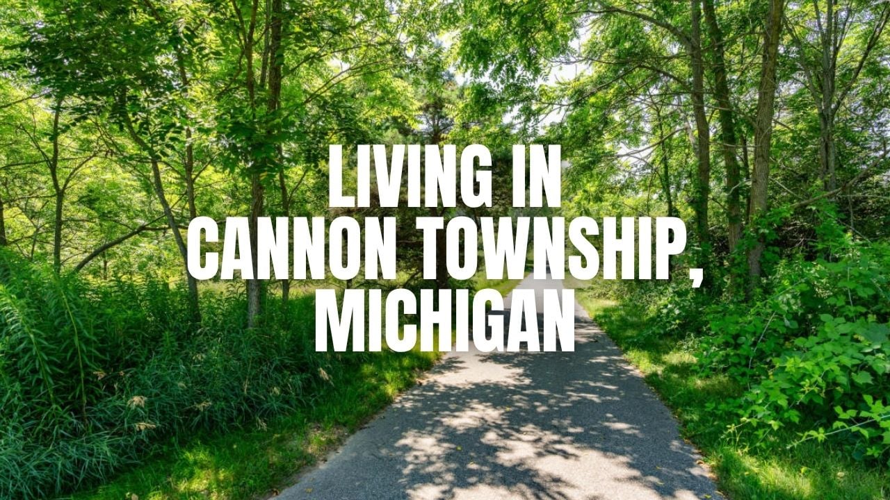 Moving to Cannon Township, Michigan? What to Know About Homes, Schools, Commutes & Lifestyle