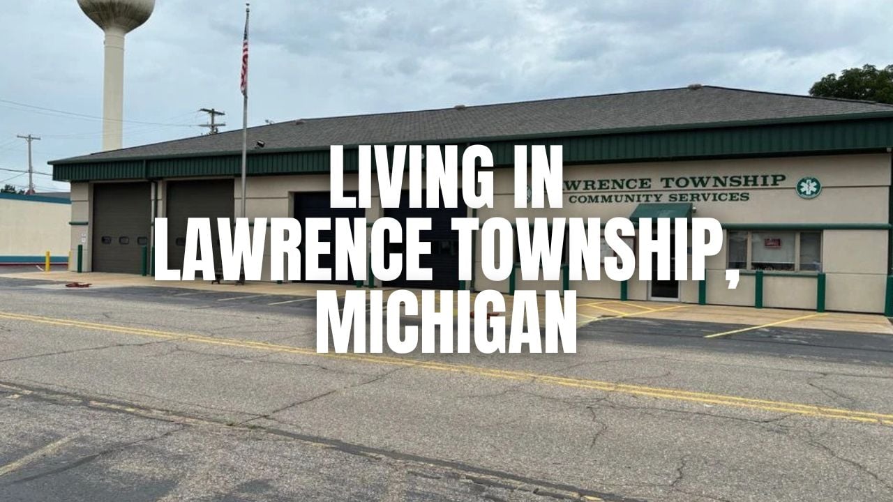 Moving to Lawrence Township, Michigan? What to Know &hellip;