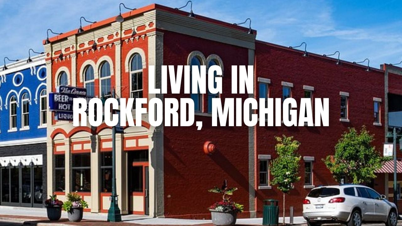 Is Rockford, Michigan a Good Place to Live? &hellip;
