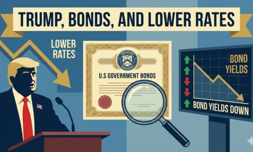 Trump, Bonds, and Lower Rates