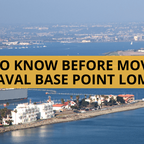 Naval Base Point Loma PCS Guide: 6 Things to Know Before You Move [2023]