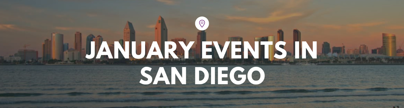 Ring in the New Year with San Diego’s Best January Events