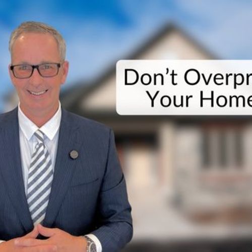 Overpricing Your Home in London Ontario