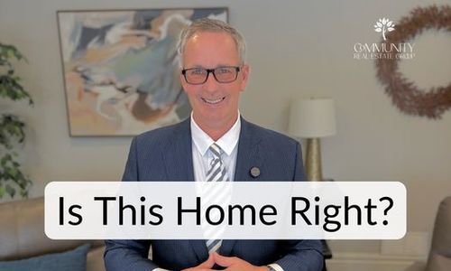 Is This the Right Home for You?