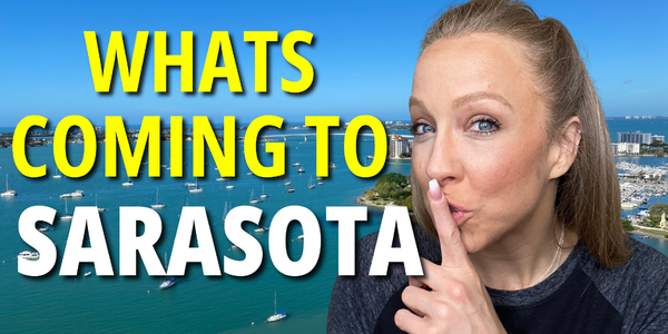 What’s Coming to Sarasota and Why It Will &hellip;