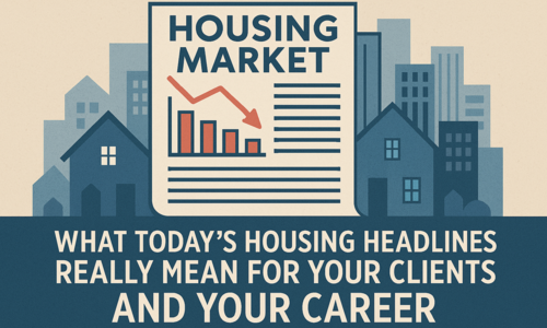 What Today’s Housing Headlines Really Mean for Your &hellip;