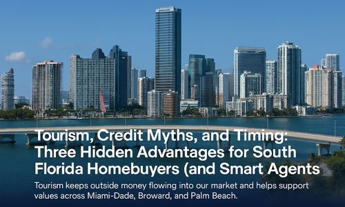 Tourism, Credit Myths, and Timing: Three Hidden Advantages &hellip;
