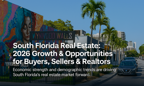 South Florida Real Estate: 2026 Growth & Opportunities &hellip;