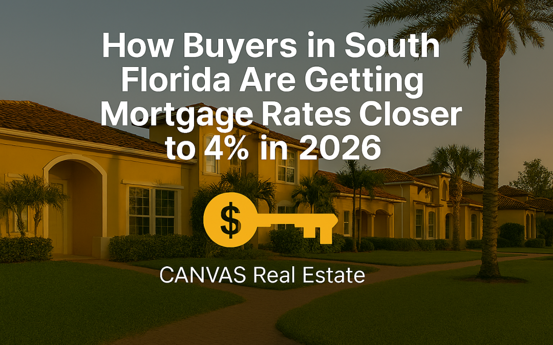 How Buyers in South Florida Are Getting Mortgage Rates Closer to 4% in 2026