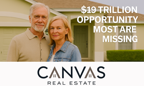 The $19 Trillion Opportunity Most Homeowners and Agents &hellip;