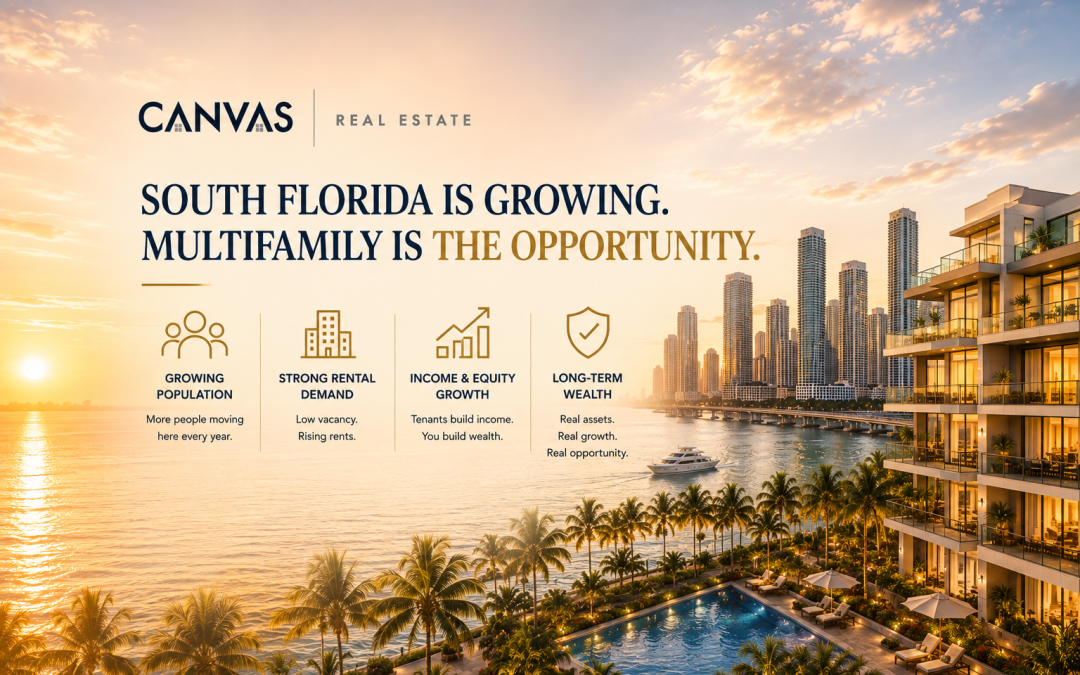 South Florida is growing. Multifamily is the opportunity