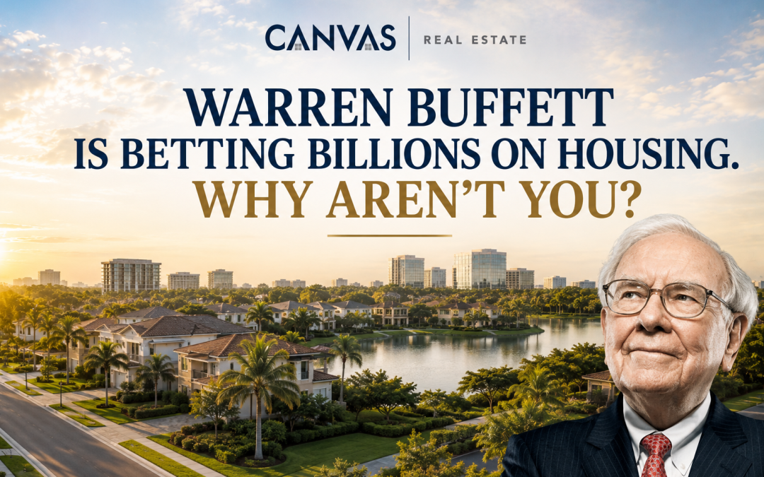 Warren Buffett Is Betting Billions on Housing. Why Aren’t You?