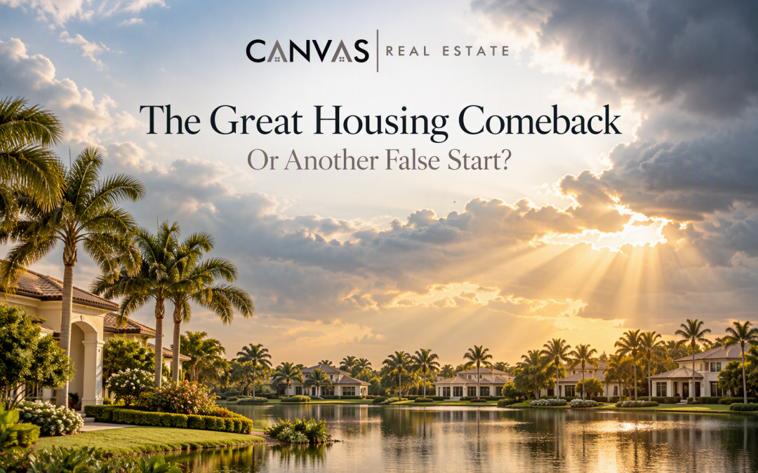 The Great Housing Comeback  Or Another False Start?