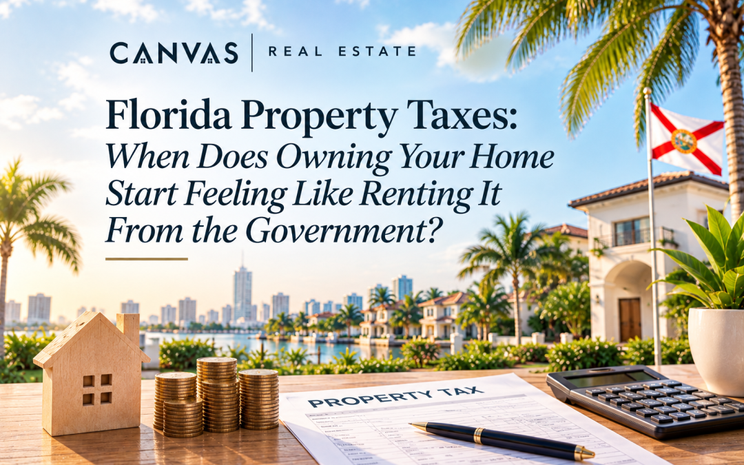 Florida Property Taxes: When Does Owning Your Home Start Feeling Like Renting It From the Government?
