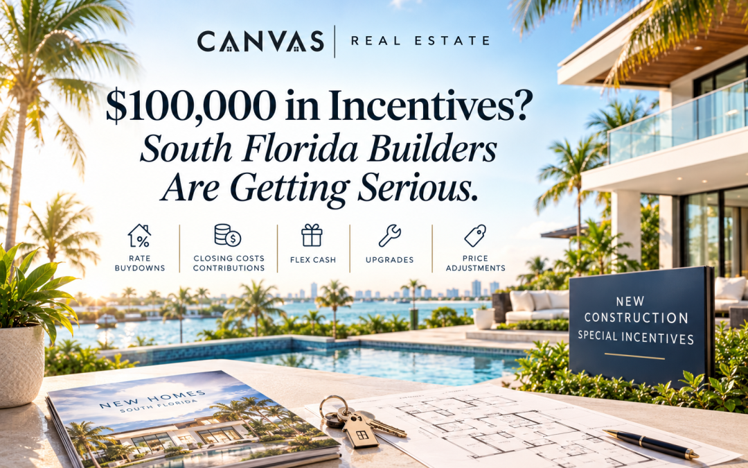 $100,000 in Incentives? South Florida Builders Are Getting Serious