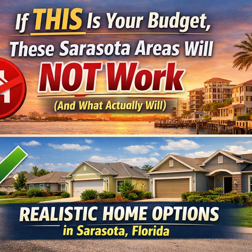 If This Is Your Budget, These Sarasota Florida Areas Will NOT Work