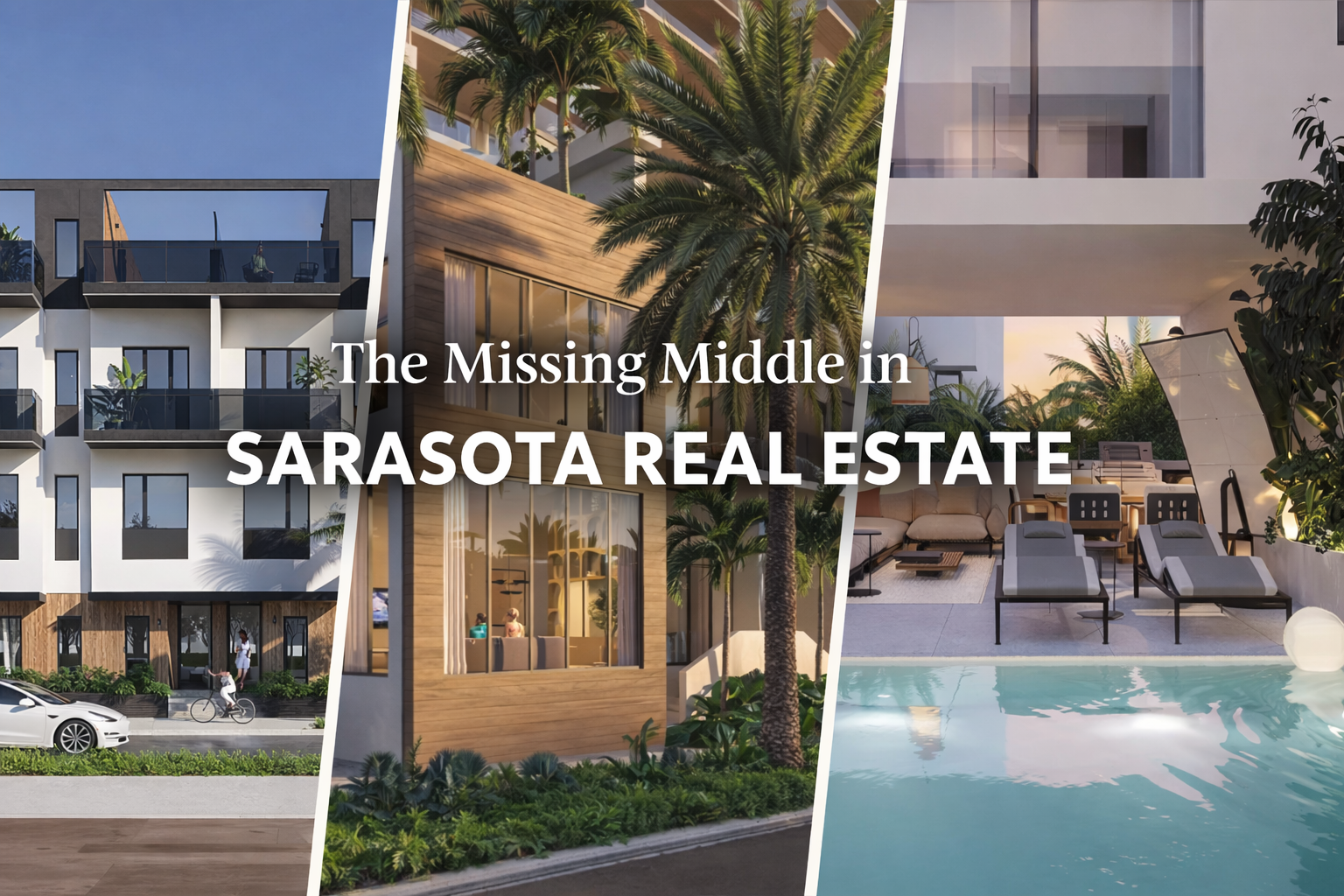 The Missing Middle in Sarasota Florida Real Estate
