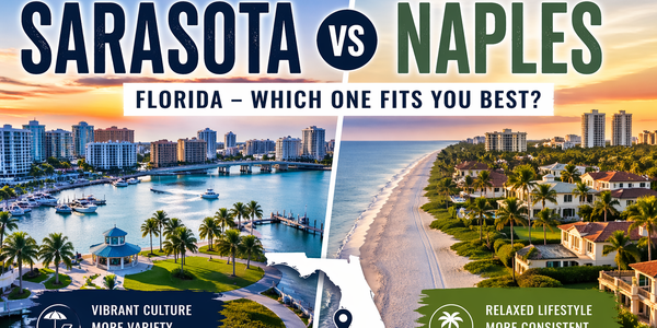 [2026] Sarasota vs Naples, Florida: Which One Fits &hellip;