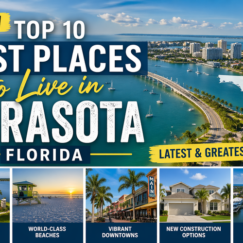 [2026] Top 10 BEST Places to Live in Sarasota, Florida (Latest & Greatest)