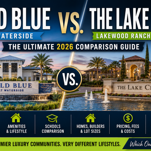 Wild Blue vs The Lake Club in Lakewood Ranch Florida (2026 Comparison Guide)