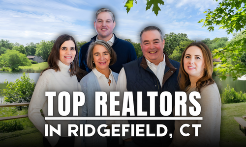 Top REALTORS in Ridgefield, CT: How to Cho…
