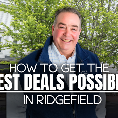 How To Find the Best Deal Possible on a Home Right Now in Ridgefield, CT