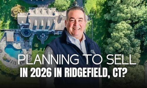 Planning To Sell in 2026 in Ridgefield, CT?