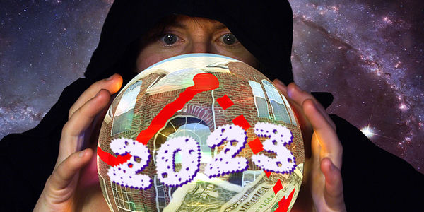 6 Tongue-In-Cheek Real Estate Predictions for 2023