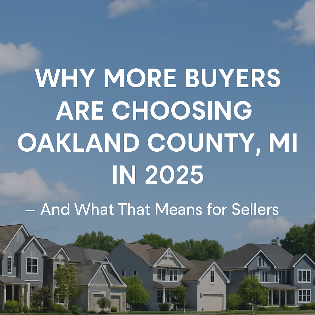 scenic view of suburban homes under a blue sky, highlighting the appeal of Oakland County, Michigan’s real estate market in 2025