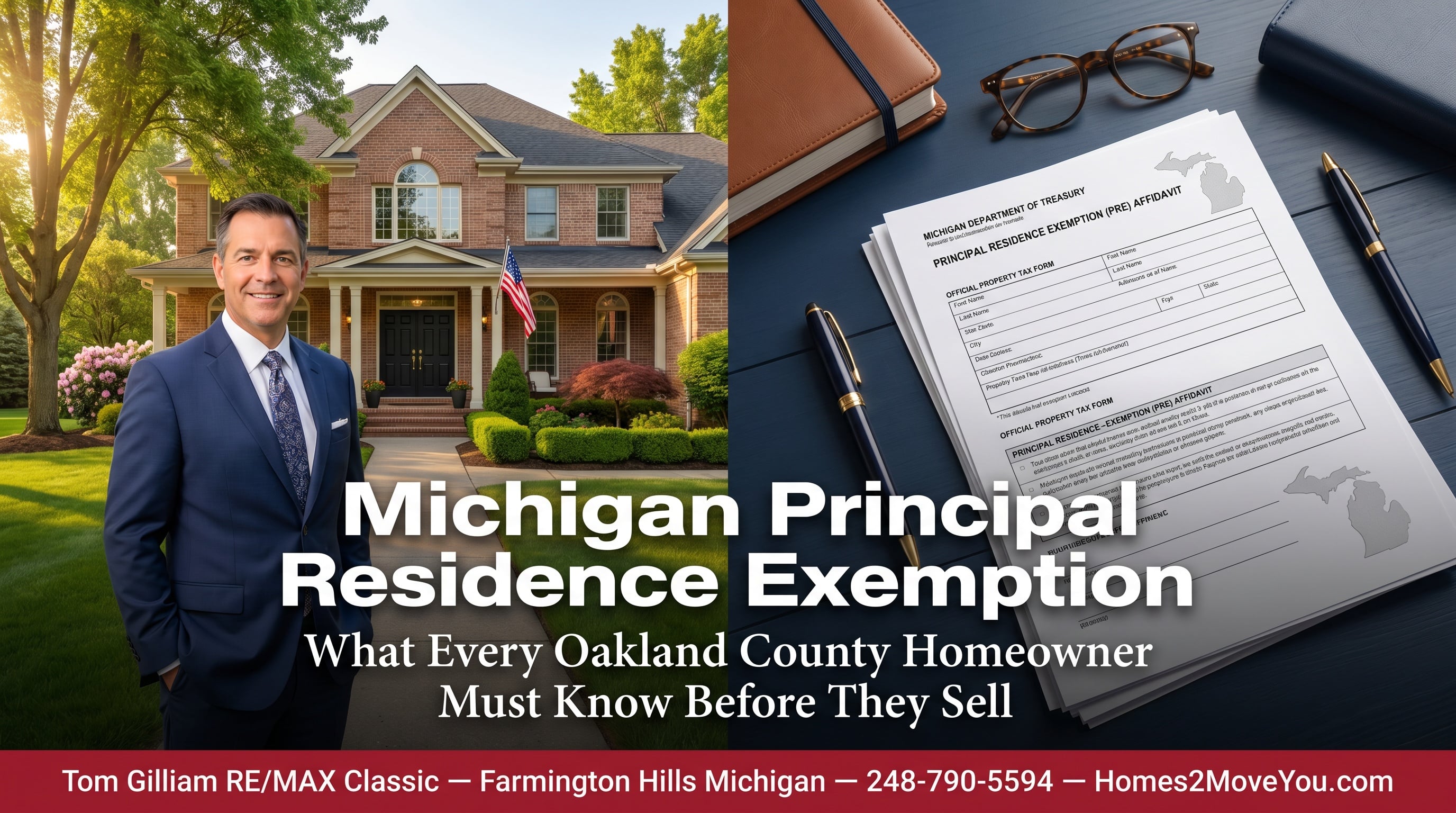 Michigan Principal Residence Exemption guide 2026 showing luxury Farmington Hills home and official PRE affidavit document presented by Tom Gilliam luxury real estate specialist at RE/MAX Classic Oakland County Michigan