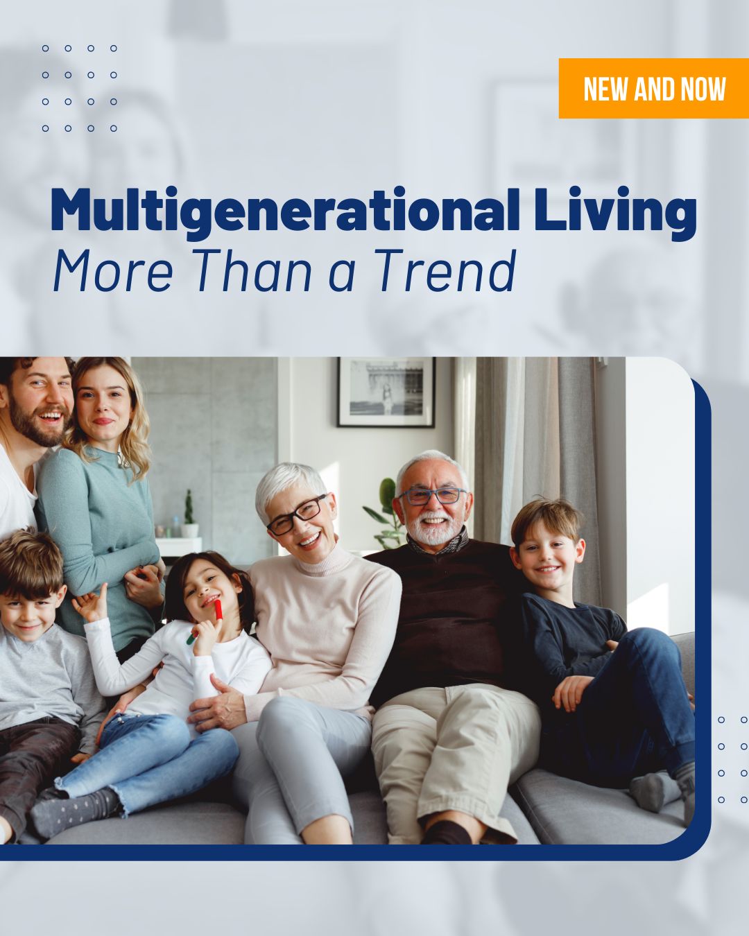 Multigenerational living isn't a fallback &hellip;
