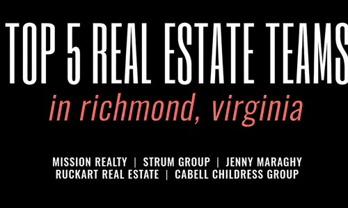 Top 5 Real Estate Teams in Richmond,…