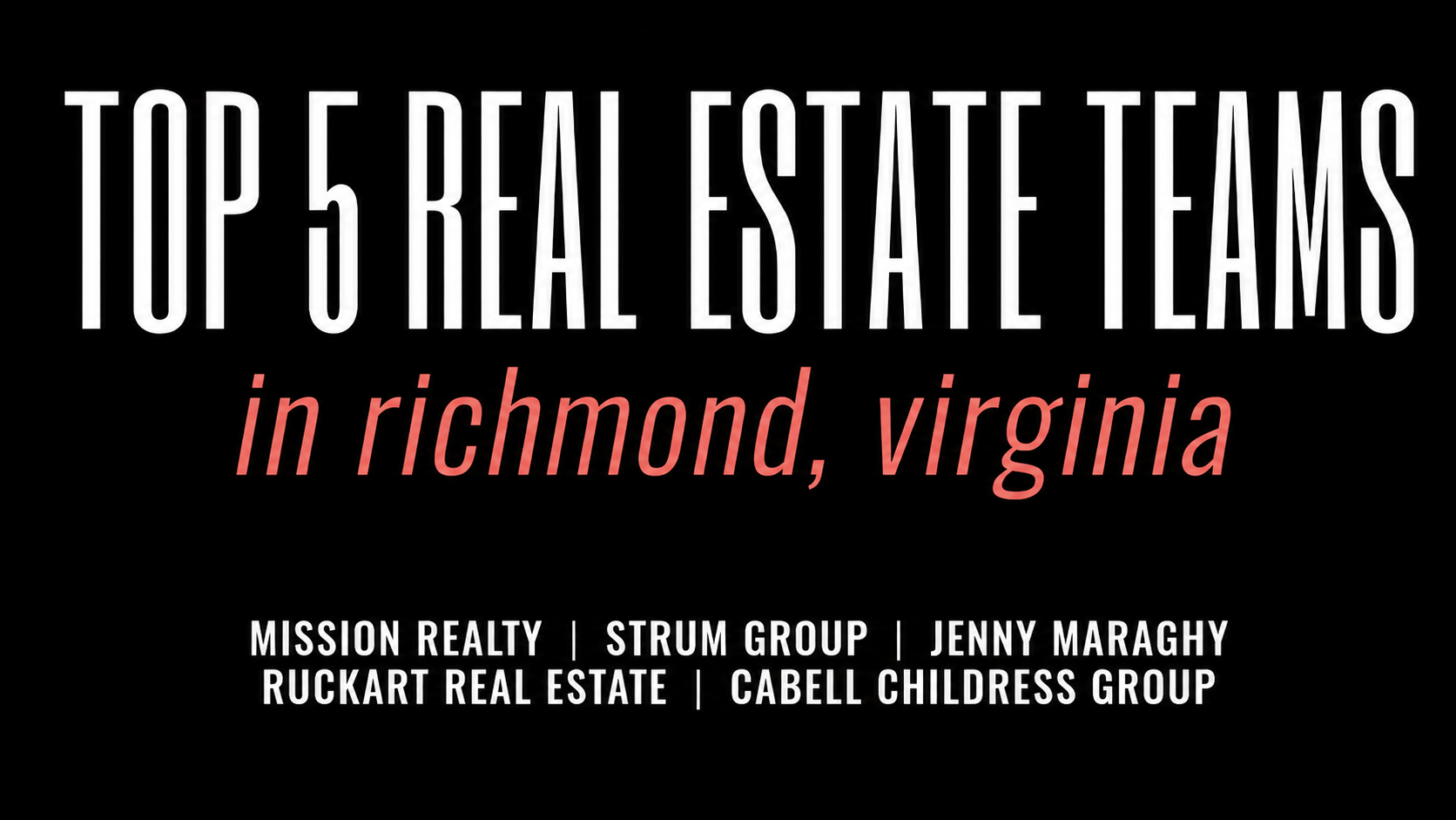 Top 5 Real Estate Teams in Richmond, VA | 2026 Rankings